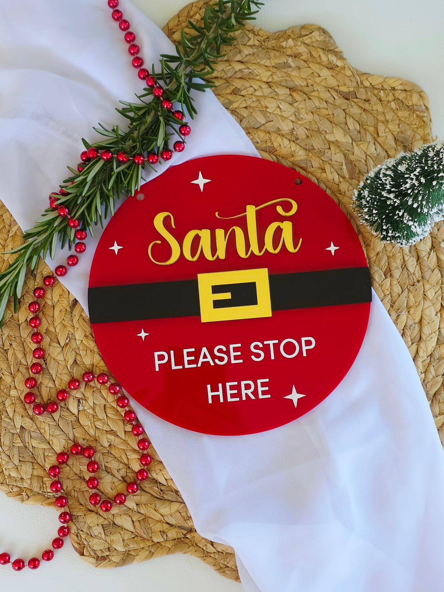 Santa Please Stop Here Sign (Santa Belt)