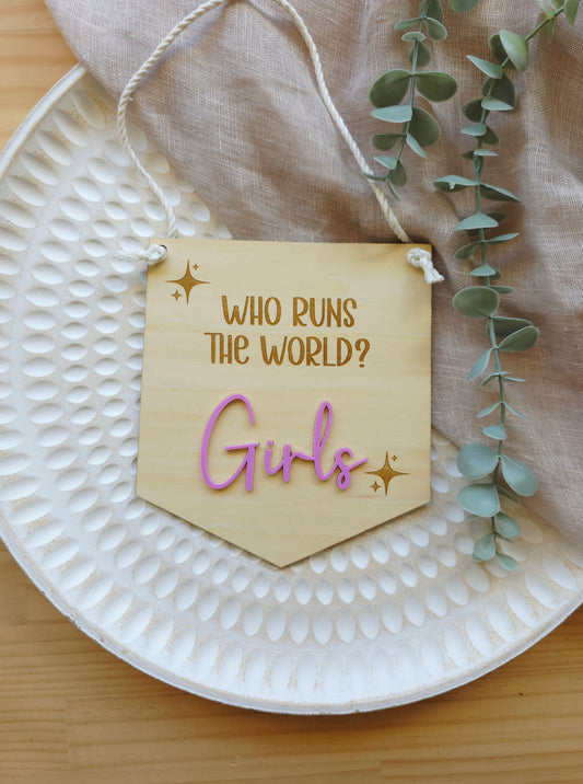 Who Runs The World? Girls! Hanging Pennant