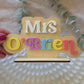 Personalised Teacher Name Desk Stand