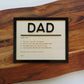 Dad Definition Plaque - Father's Day Gift