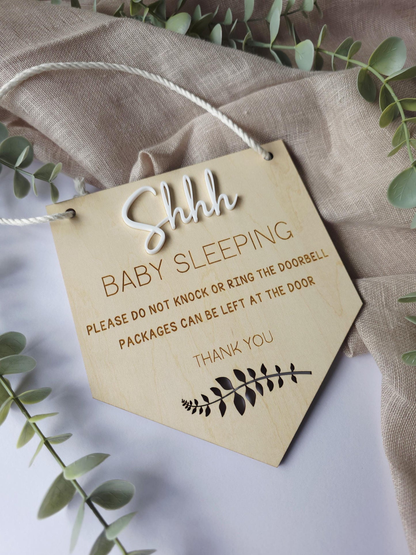 Shhh, Baby is sleeping Sign