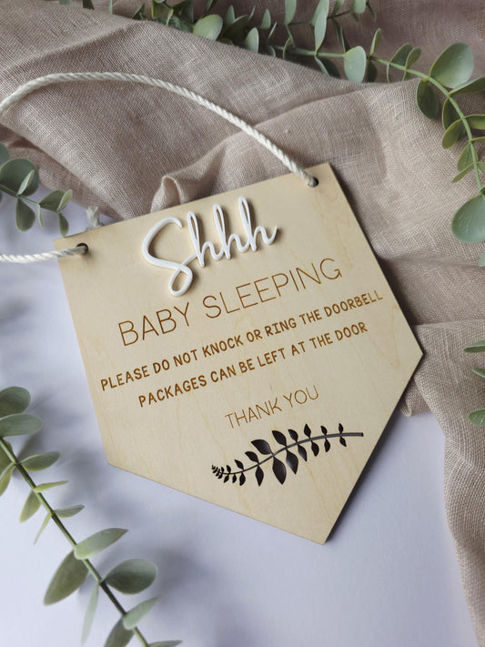 Shhh, Baby is sleeping Sign