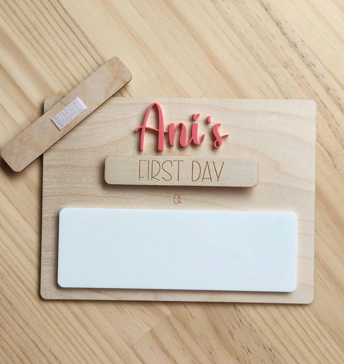 First and Last Day Board