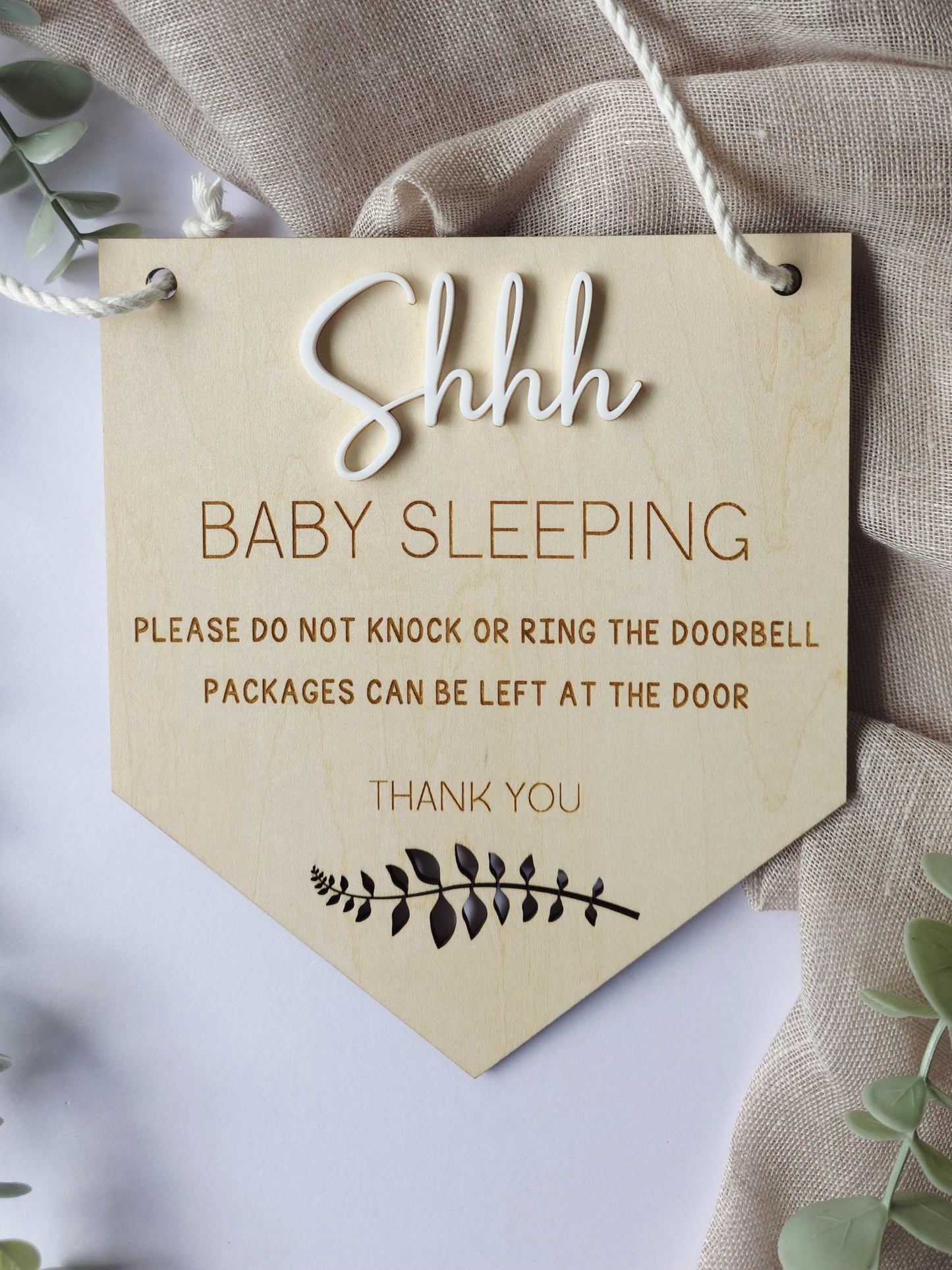 Shhh, Baby is sleeping Sign